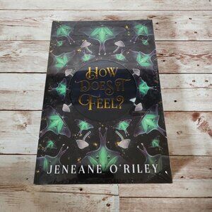 Bookish Box Exclusive Edition How Does It Feel? Sealed Sprayed Edges Romantasy